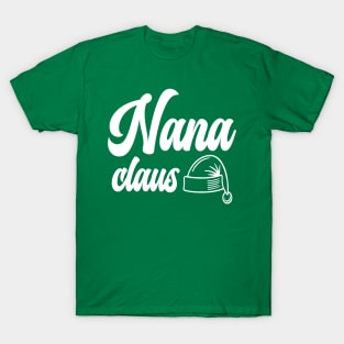 Christmas Family Nana Claus T-Shirt